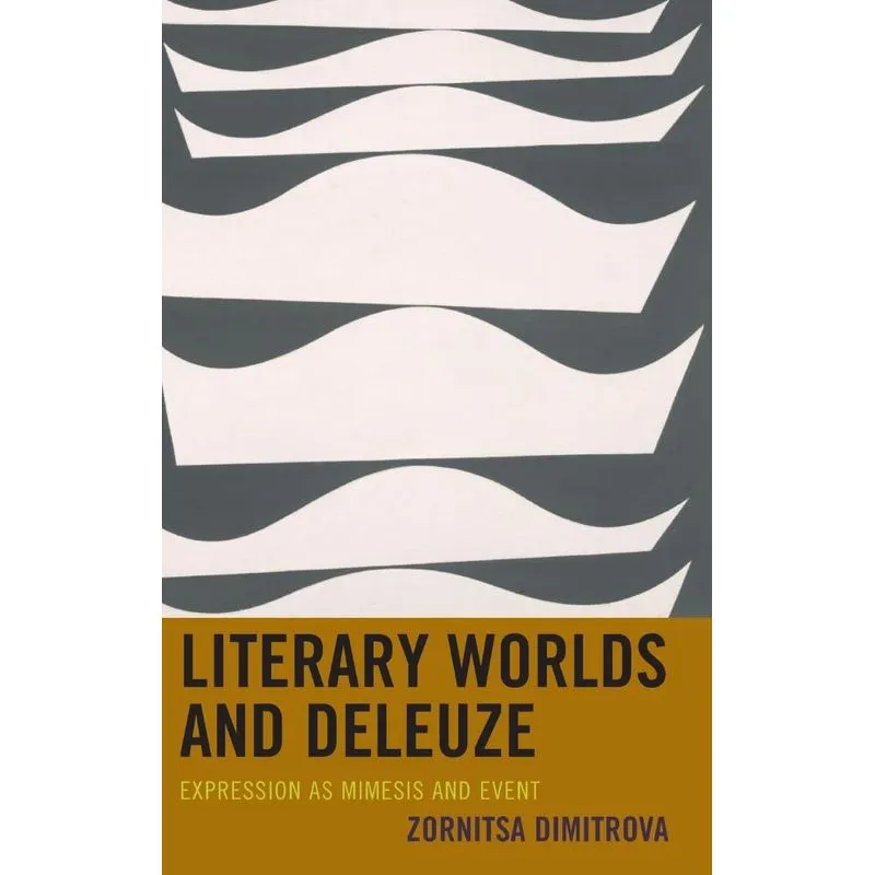 Literary Worlds and Deleuze