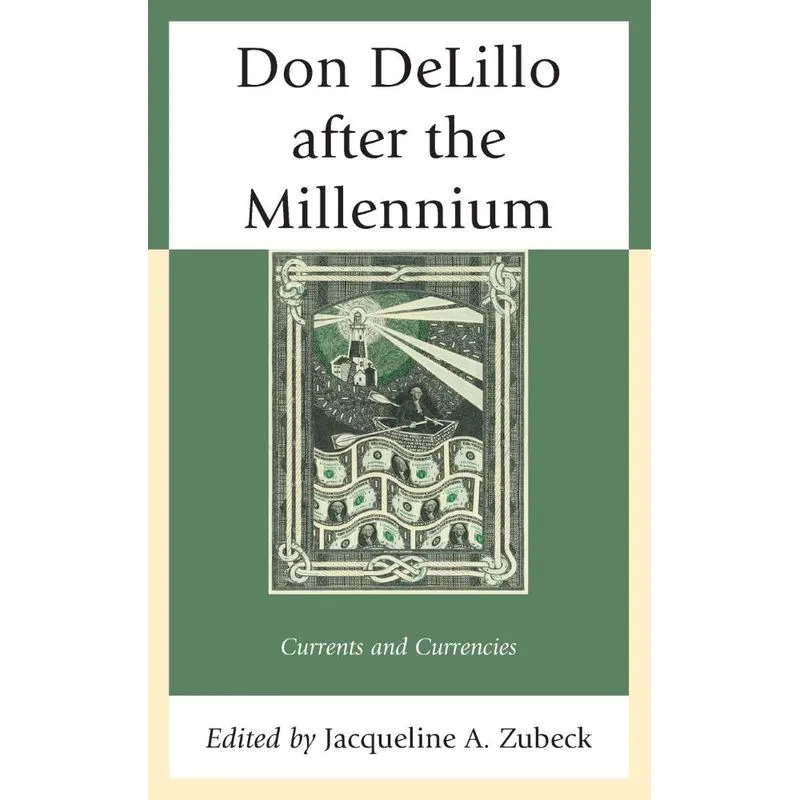 Don DeLillo after the Millennium