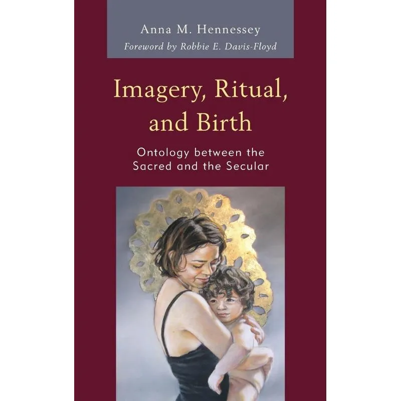 Imagery, Ritual, and Birth