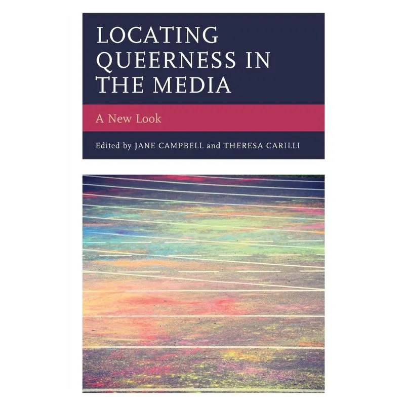 Locating Queerness in the Media