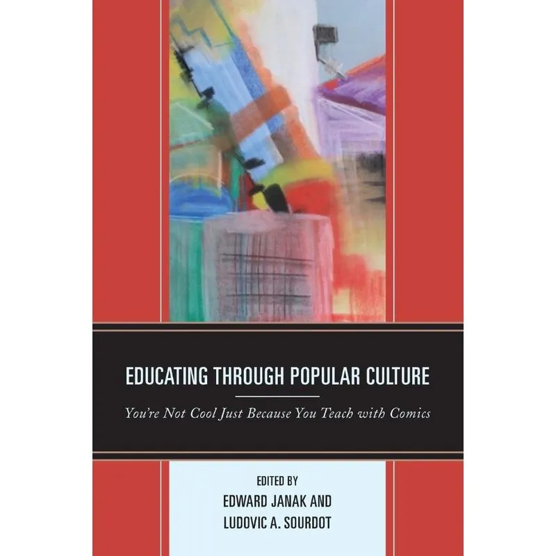 Educating through Popular Culture