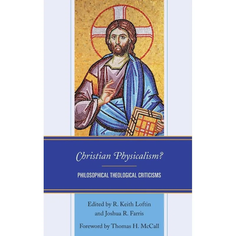 Christian Physicalism?