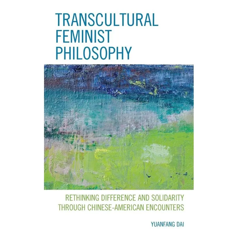 Transcultural Feminist Philosophy