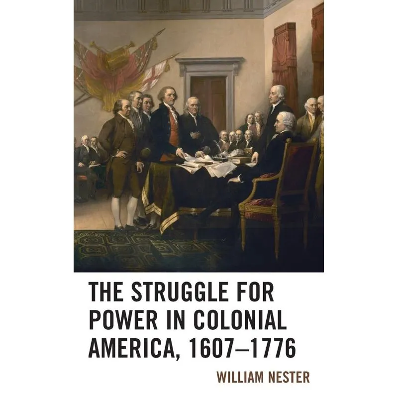 Livro The Struggle for Power in Colonial America, 1607-1776