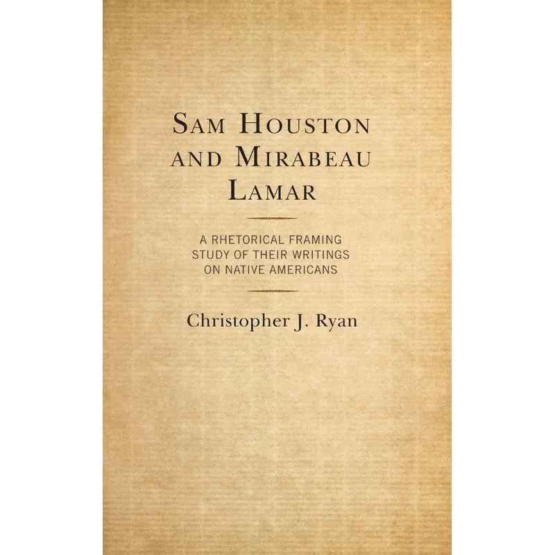Sam Houston and Mirabeau Lamar