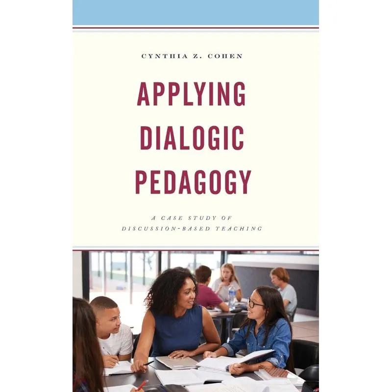 Applying Dialogic Pedagogy