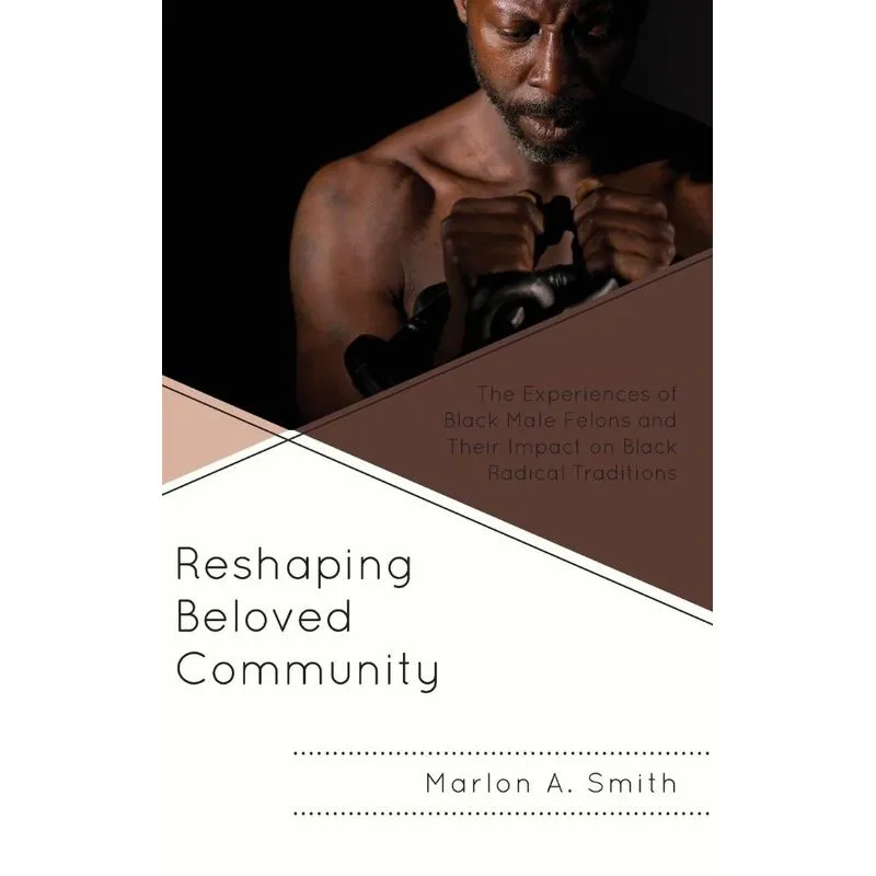 Reshaping Beloved Community