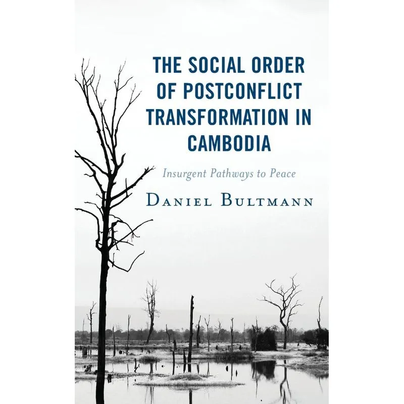 Livro The Social Order of Postconflict Transformation in Cambodia