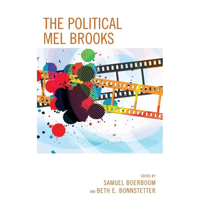 The Political Mel Brooks
