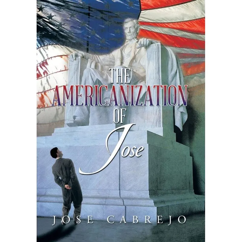 The Americanization of Jose