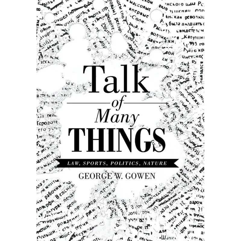 Talk of Many Things