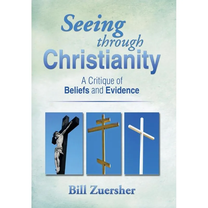 Seeing Through Christianity