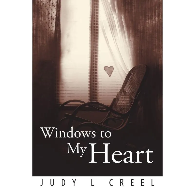 Windows to My Heart