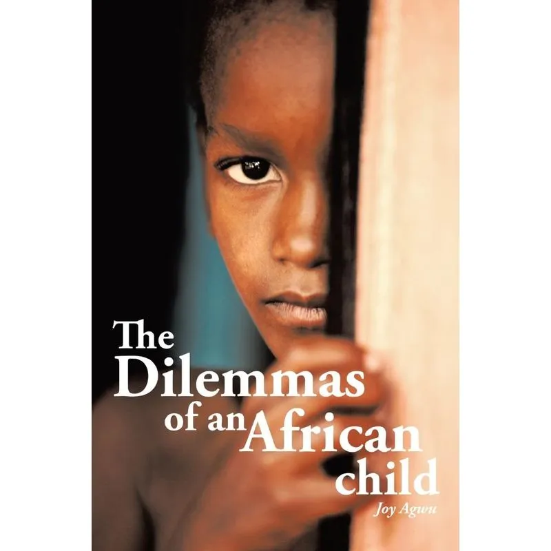 The Dilemmas of an African Child