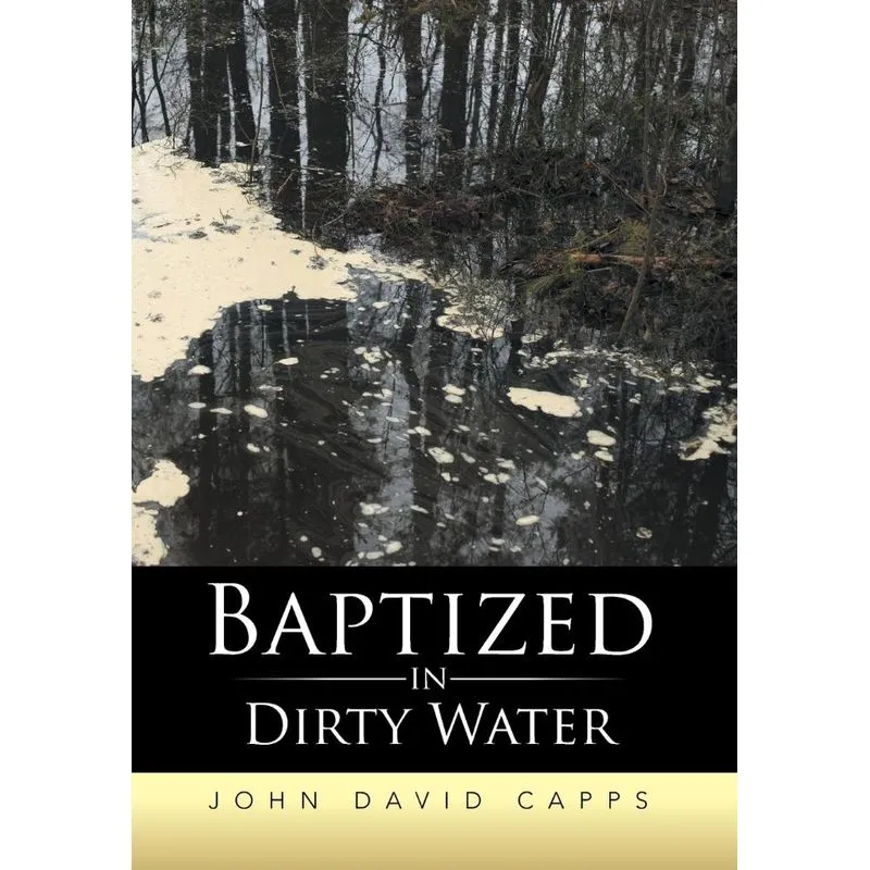 Baptized in Dirty Water