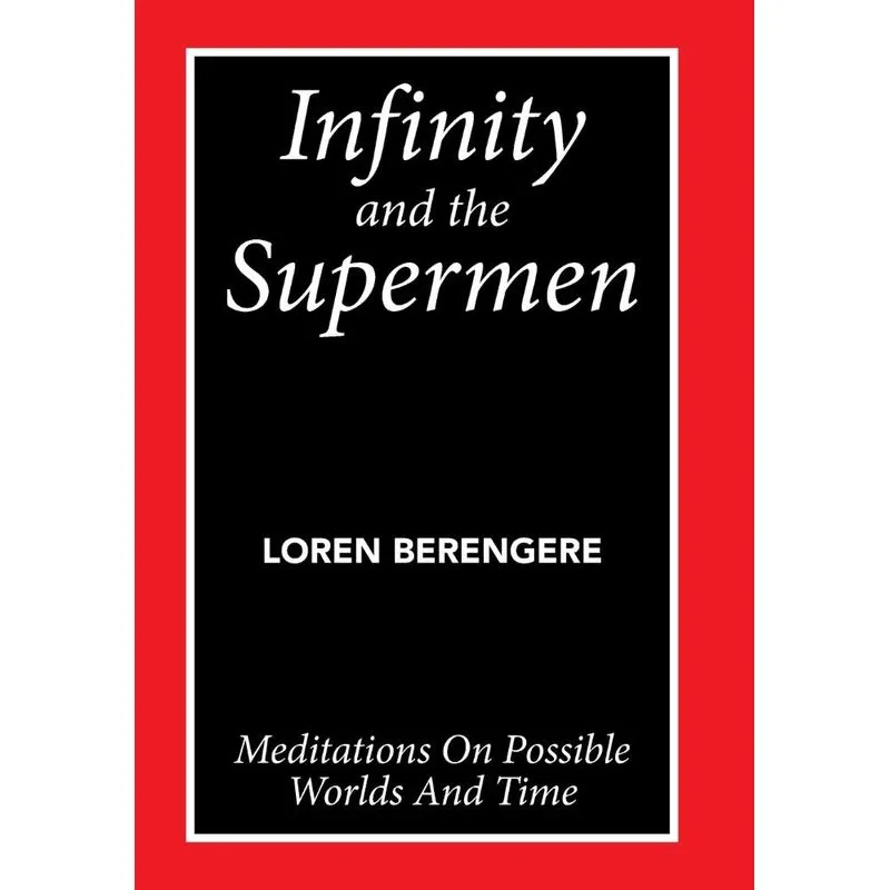 Infinity and the Supermen