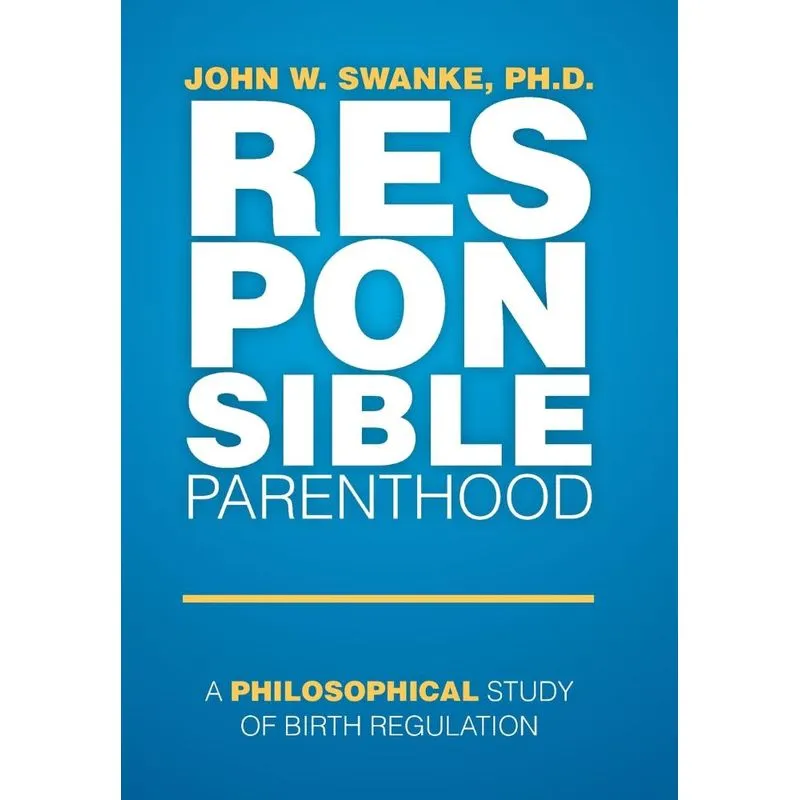 Responsible Parenthood