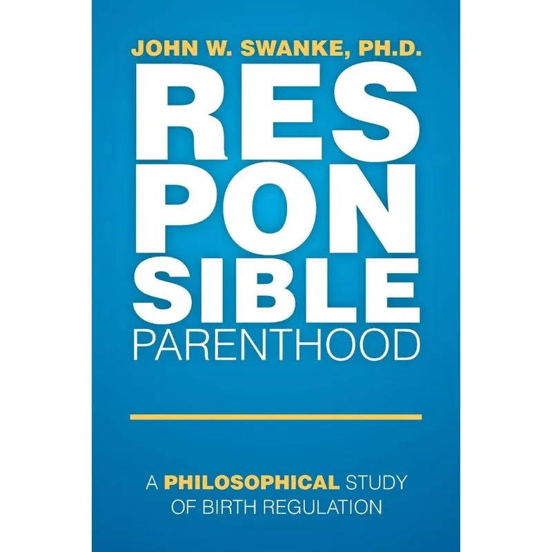 Responsible Parenthood