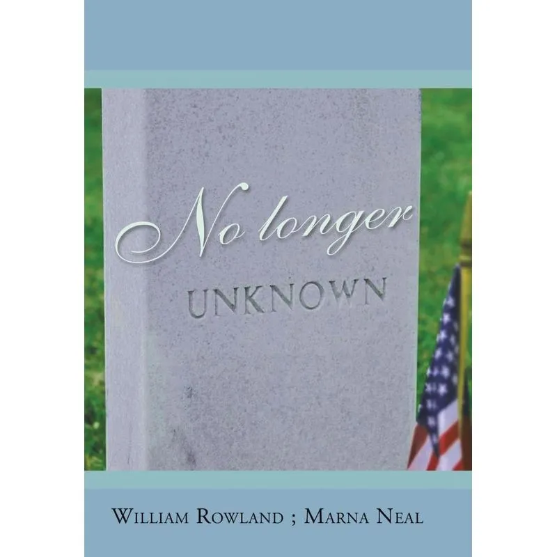 No Longer Unknown
