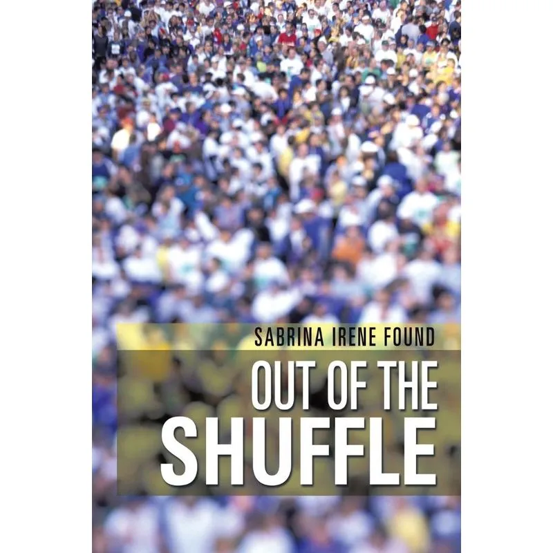 Out of the Shuffle