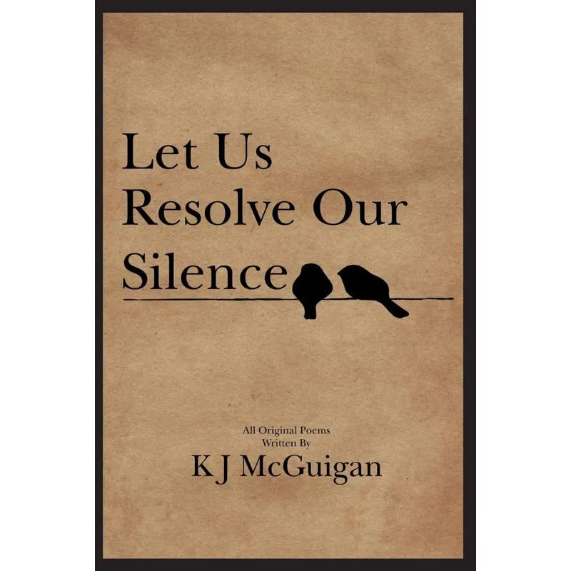 Let Us Resolve Our Silence