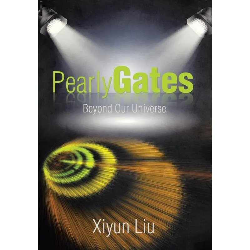Pearly Gates Beyond Our Universe