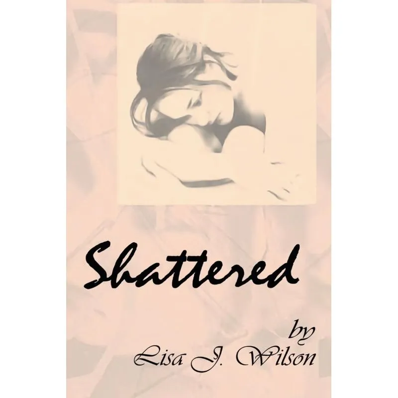 Shattered