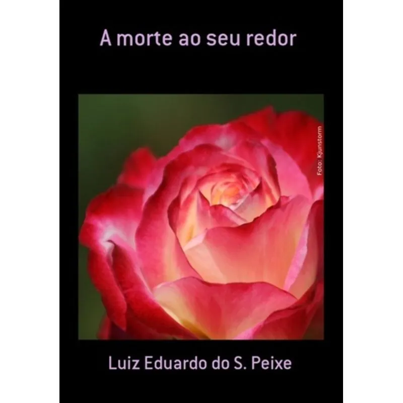 MORTE AO SEU REDOR, A