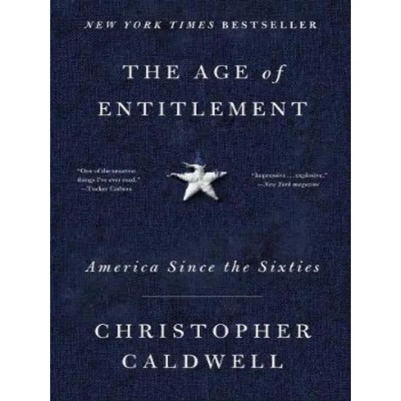 THE AGE OF ENTITLEMENT