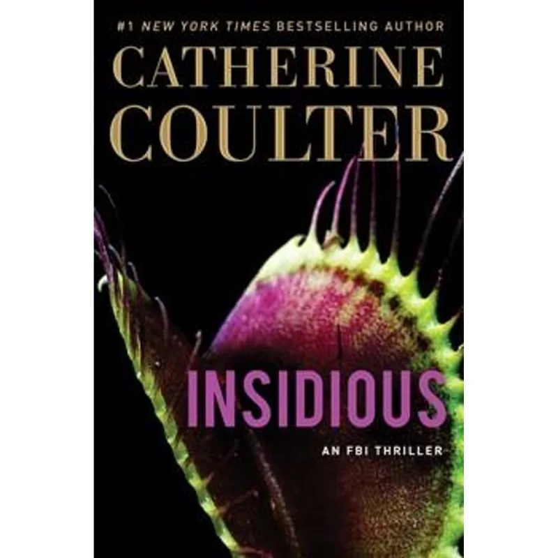 Insidious - An Fbi Thriller