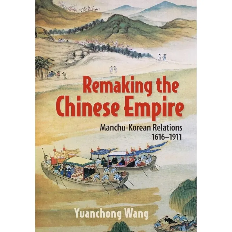 Remaking the Chinese Empire