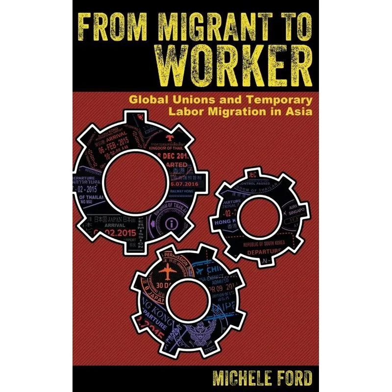 From Migrant to Worker