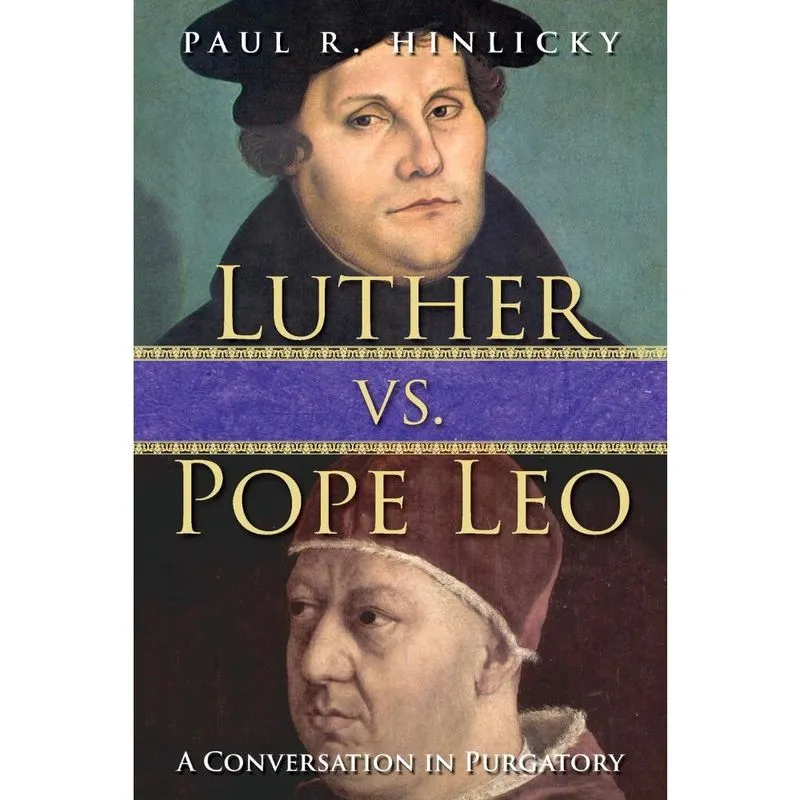 Luther vs. Pope Leo
