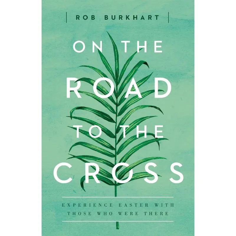 On the Road to the Cross