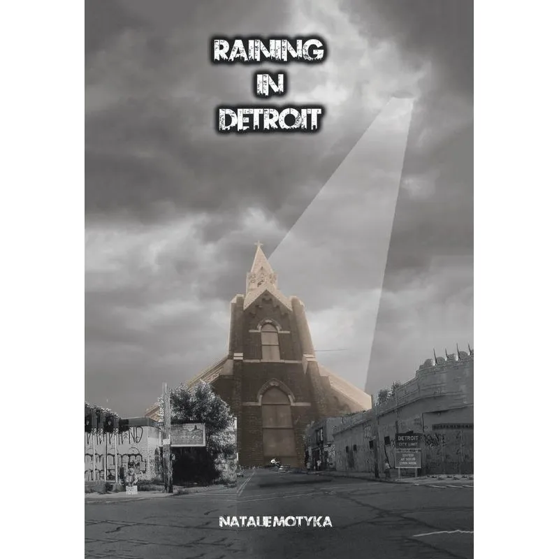 Raining in Detroit
