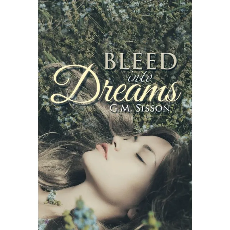 Bleed into Dreams