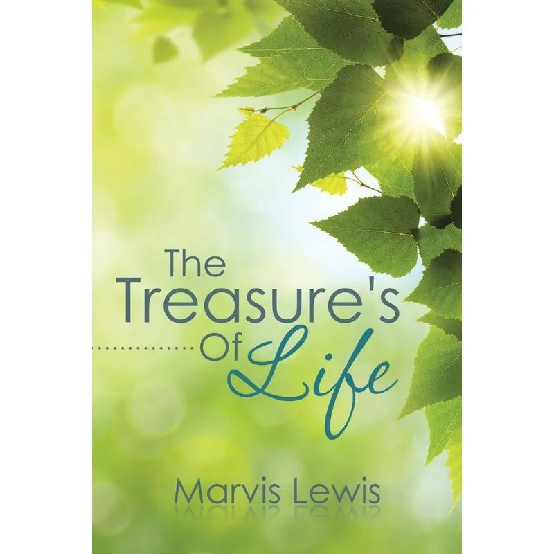 The Treasures Of Life