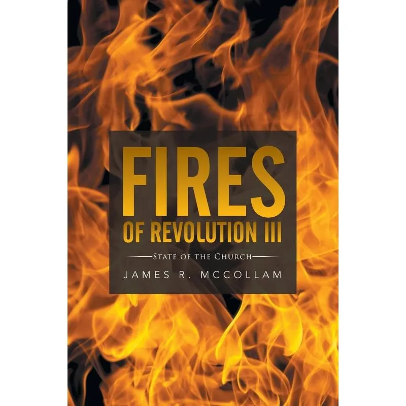 Fires of Revolution III