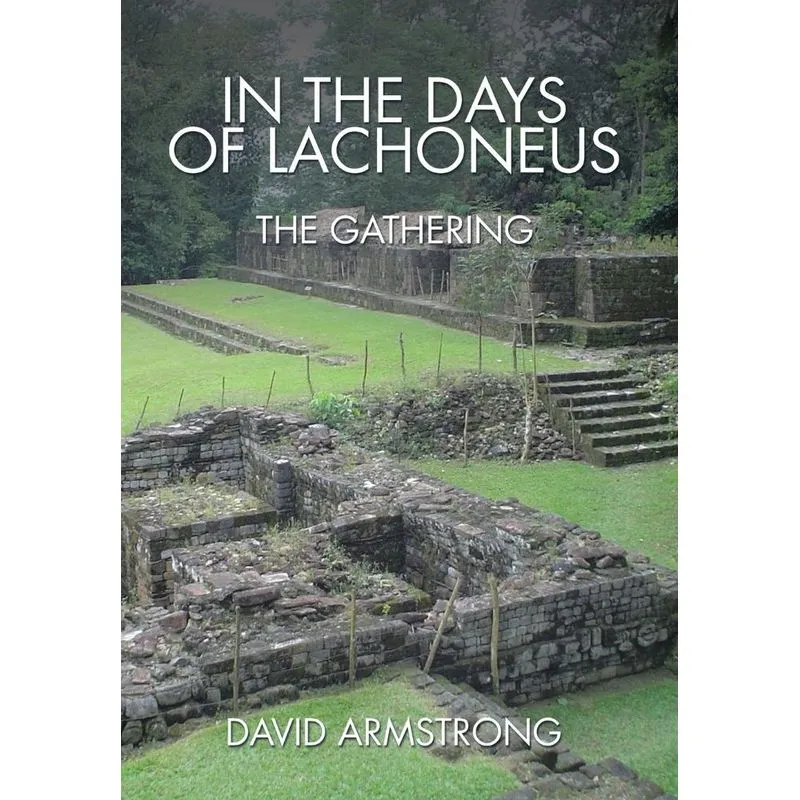 In the Days of Lachoneus