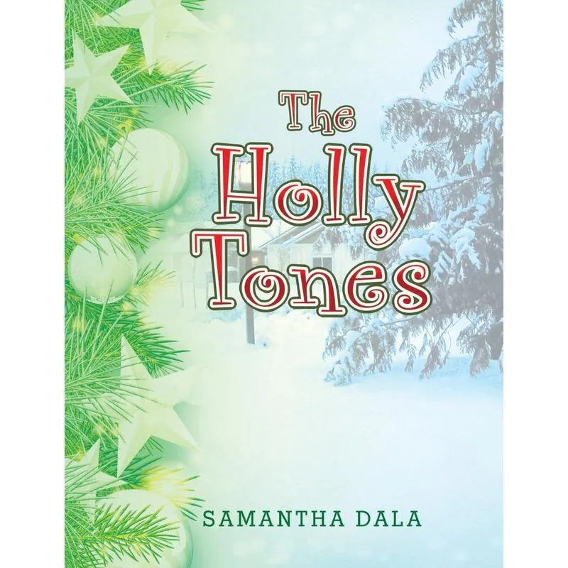 The Holly Tones