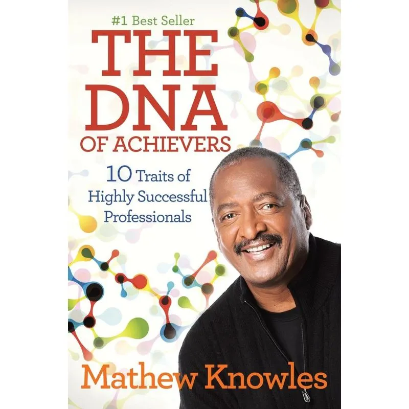 The Dna Of Achievers