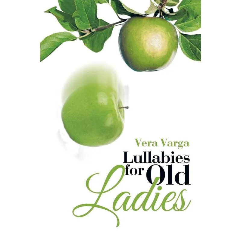 Lullabies for Old Ladies