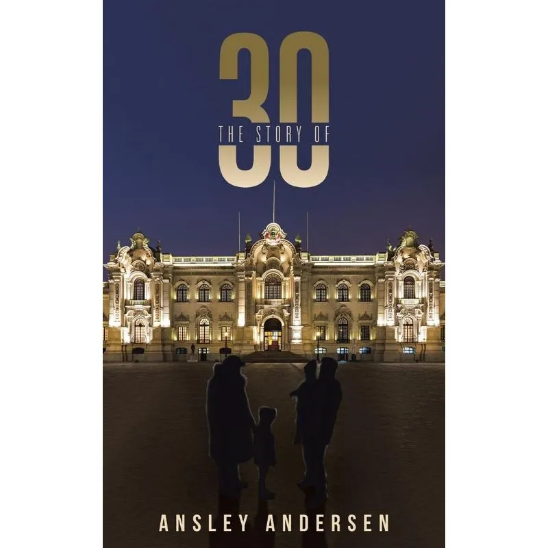 The Story of 30