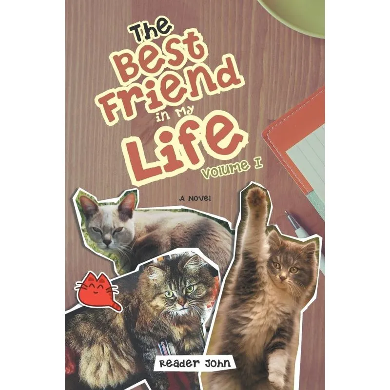 The Best Friend in My Life