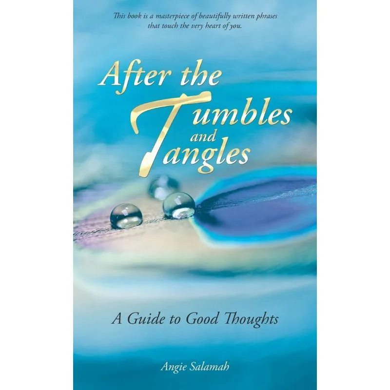After the Tumbles and Tangles