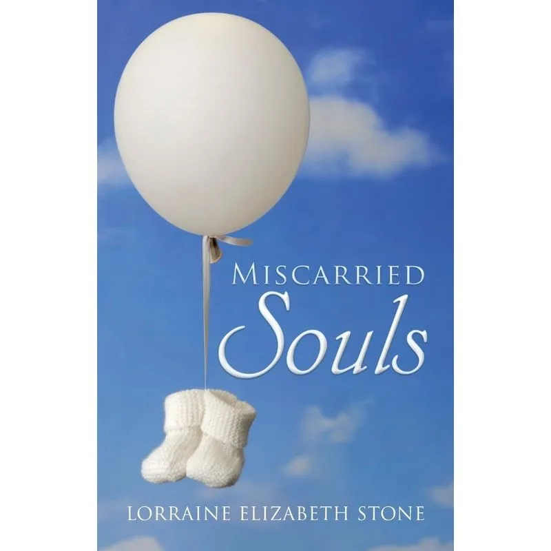 Miscarried Souls