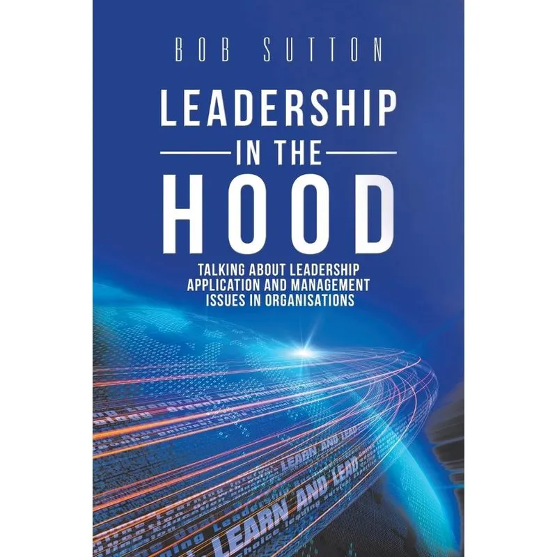 Leadership in the Hood