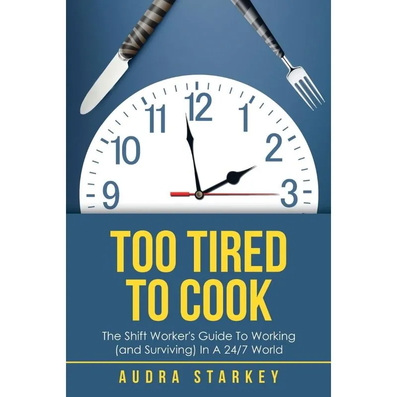 Too Tired to Cook