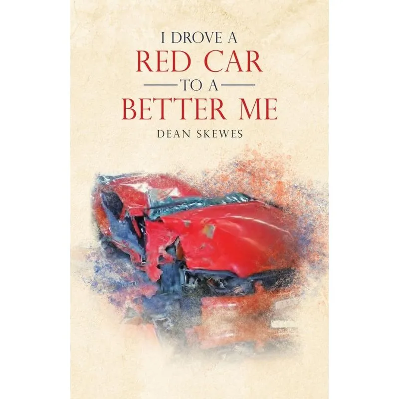 I Drove a Red Car to a Better Me