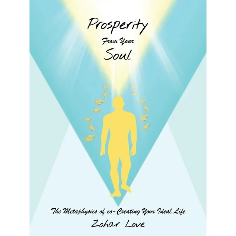 Prosperity From Your Soul